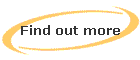 Find out more